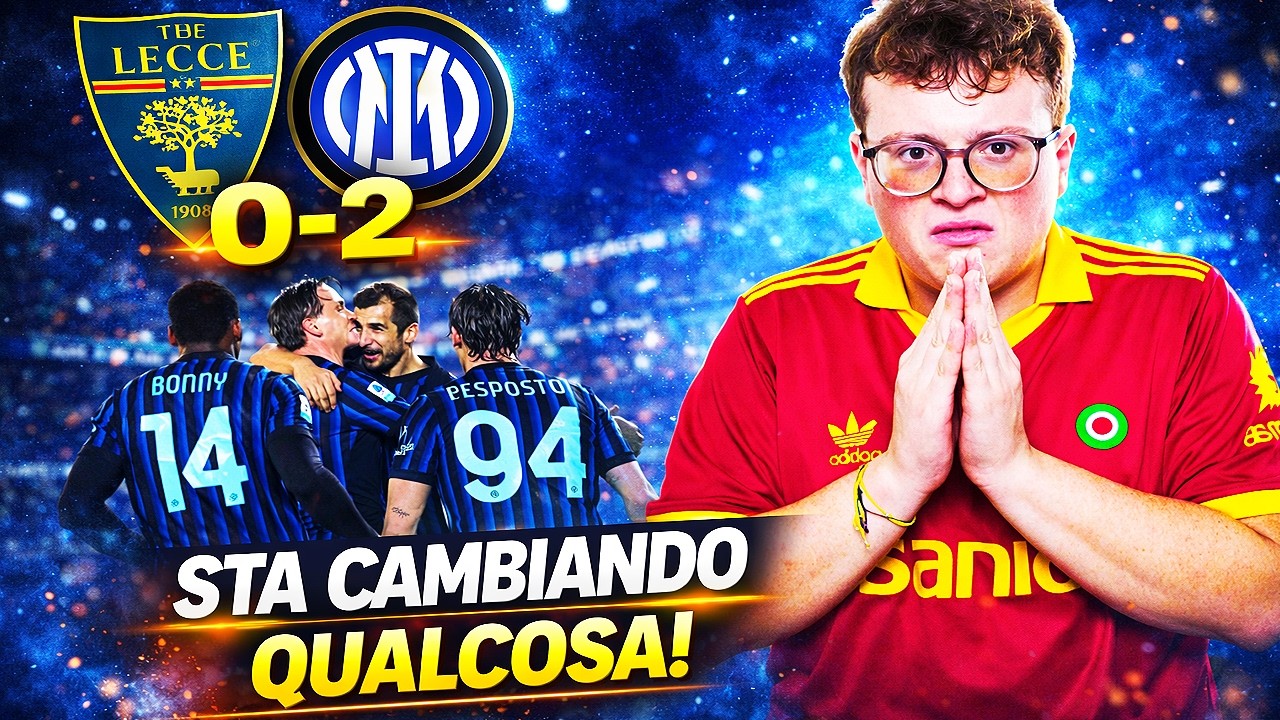 BASTONI si è SACRIFICATO per TUTTI ma è GIUSTO COSI'! - LECCE-INTER 0-2