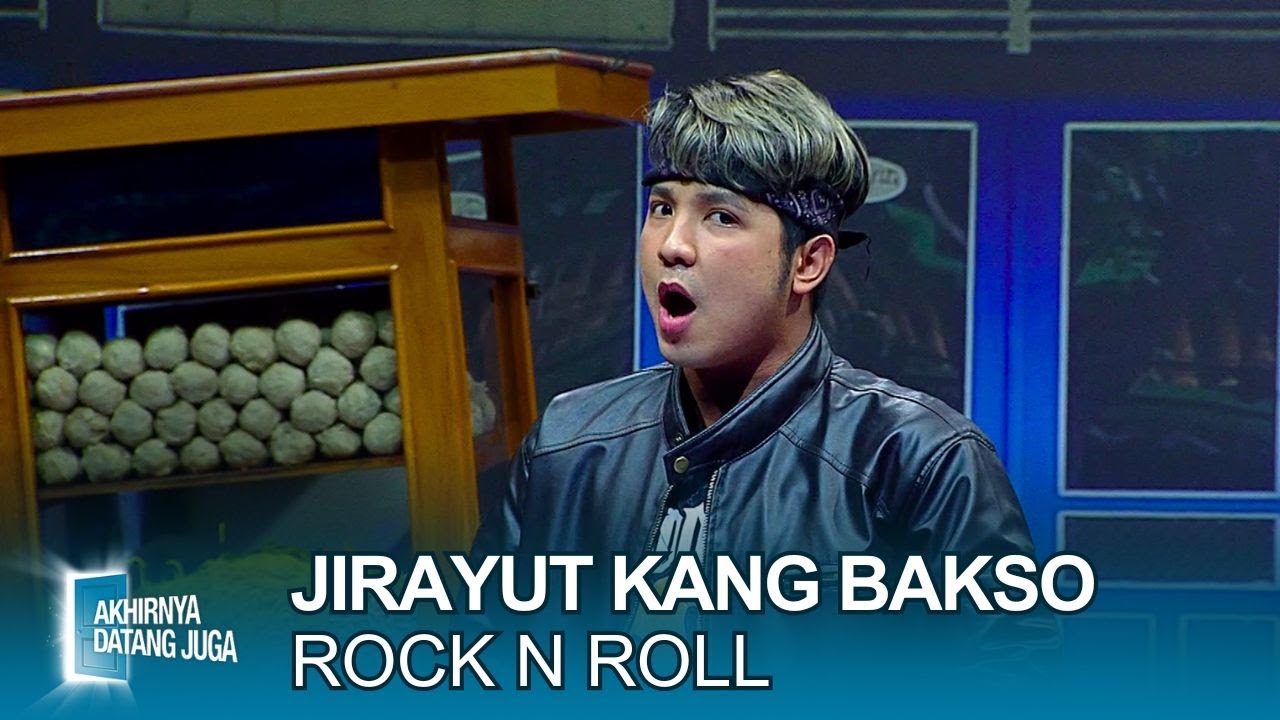 NGAKAK! Jirayut Jadi Kang Bakso Rock n Roll?? - Akhirnya Datang Juga