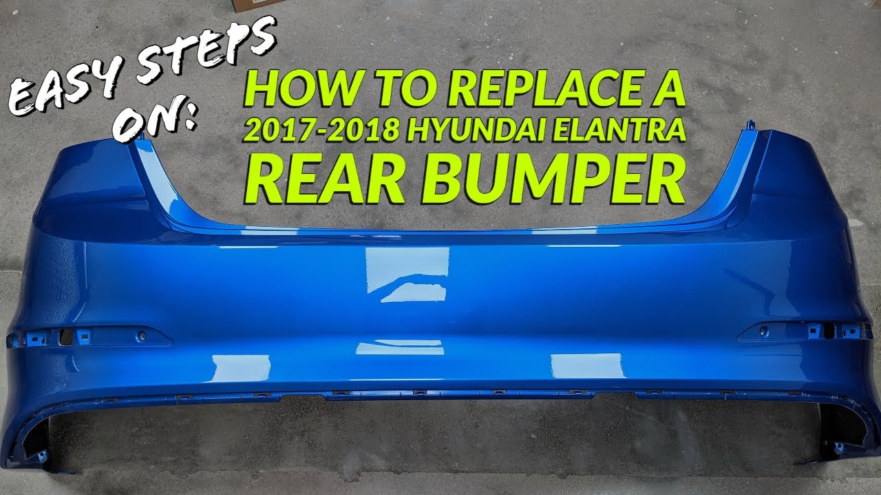 How to install a 2017-2018 Hyundai Elantra rear bumper cover