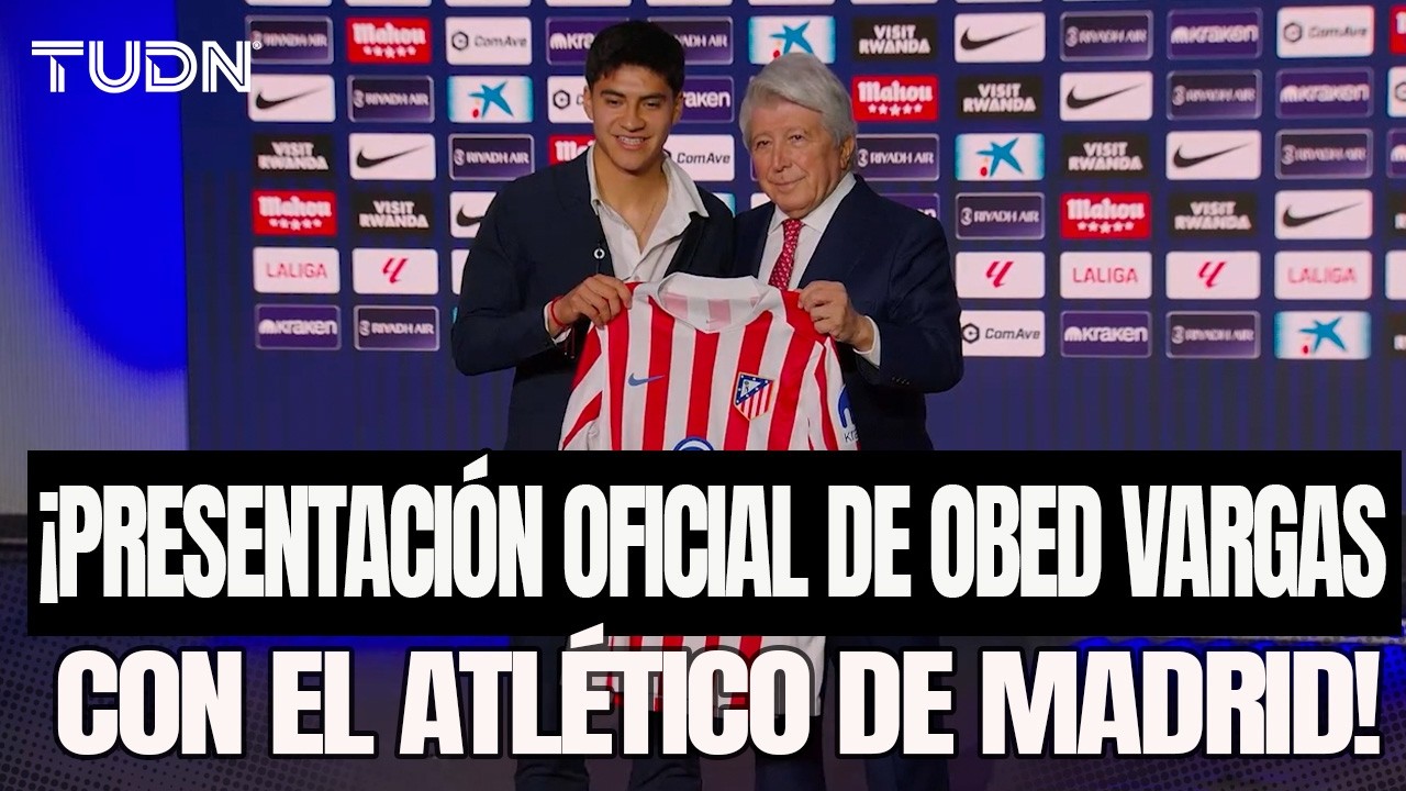 ¡ES OFICIAL! Presentación de Obed Vargas como nuevo jugador del Atlético de Madrid I TUDN