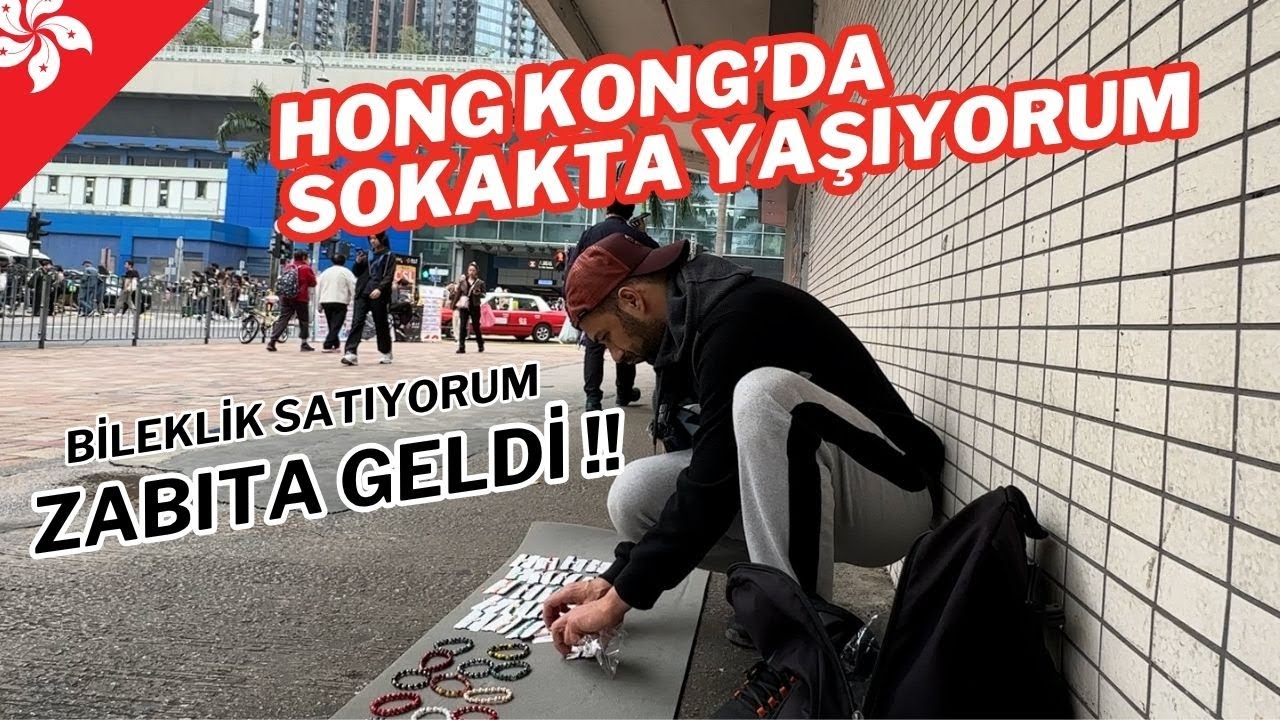 HONG KONG'da Bileklik Satıp Sokakta Yaşıyorum (Camide Yemek Yedim) ~ 14 🇭🇰