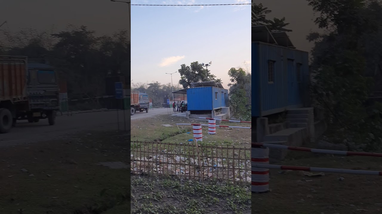 Fulbari Border India 🇮🇳