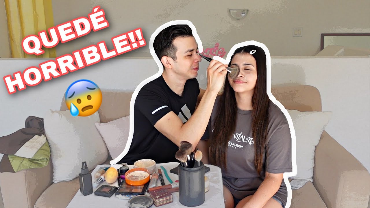 MI NOVIO ME MAQUILLA/ QUEDÉ HORRIBLE!! -LILLIAN GRIEGO