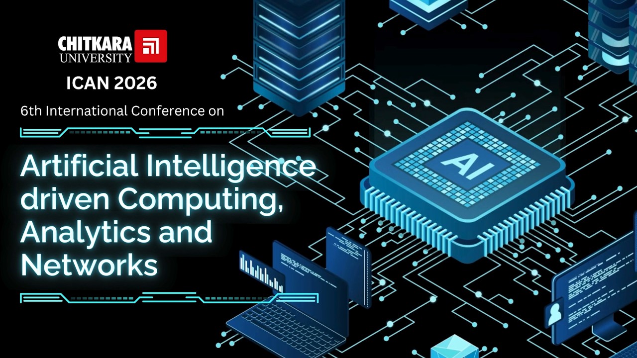 ICAN 2026 Highlights | International AI Conference at Chitkara University