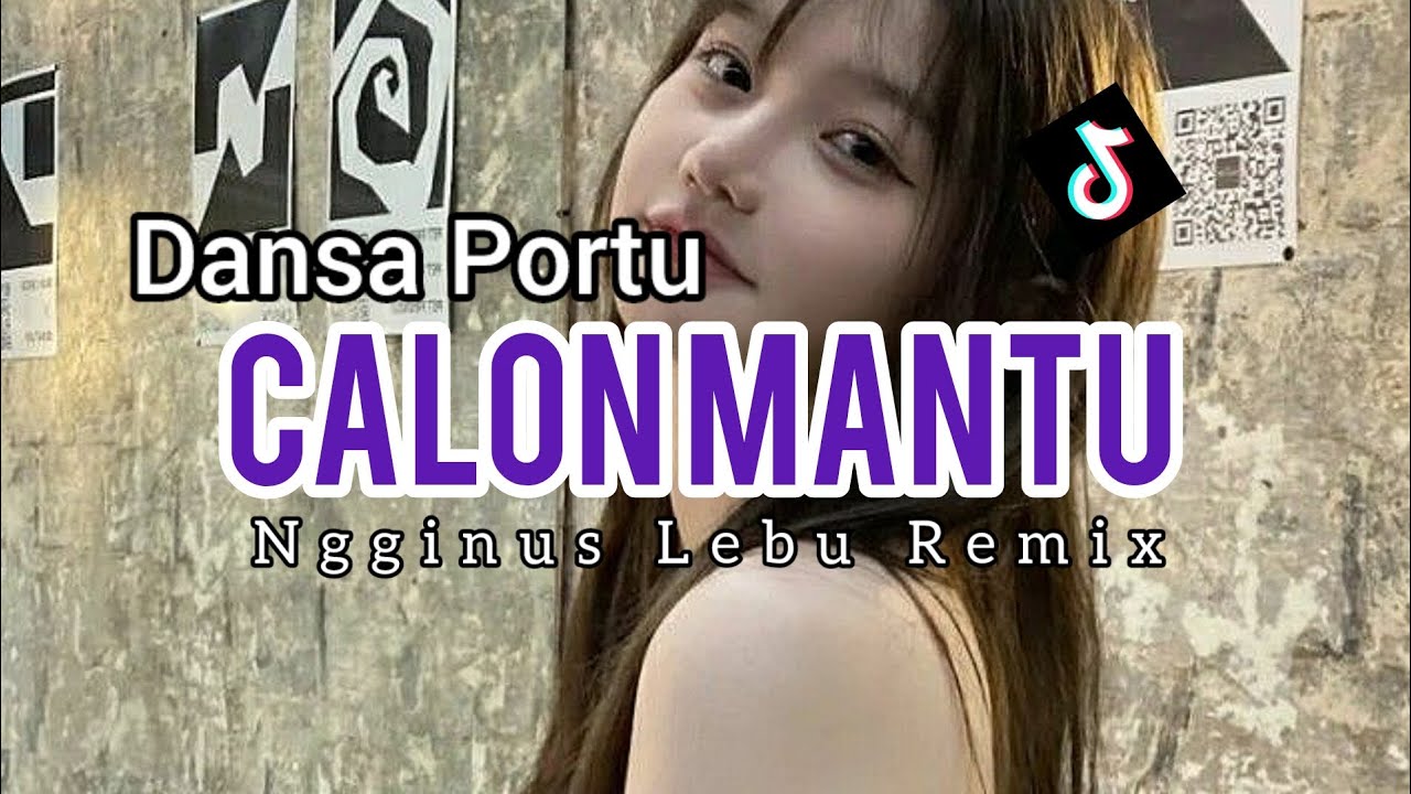 DANSA PORTU CALON MANTU REMIX NGGINUS LEBU