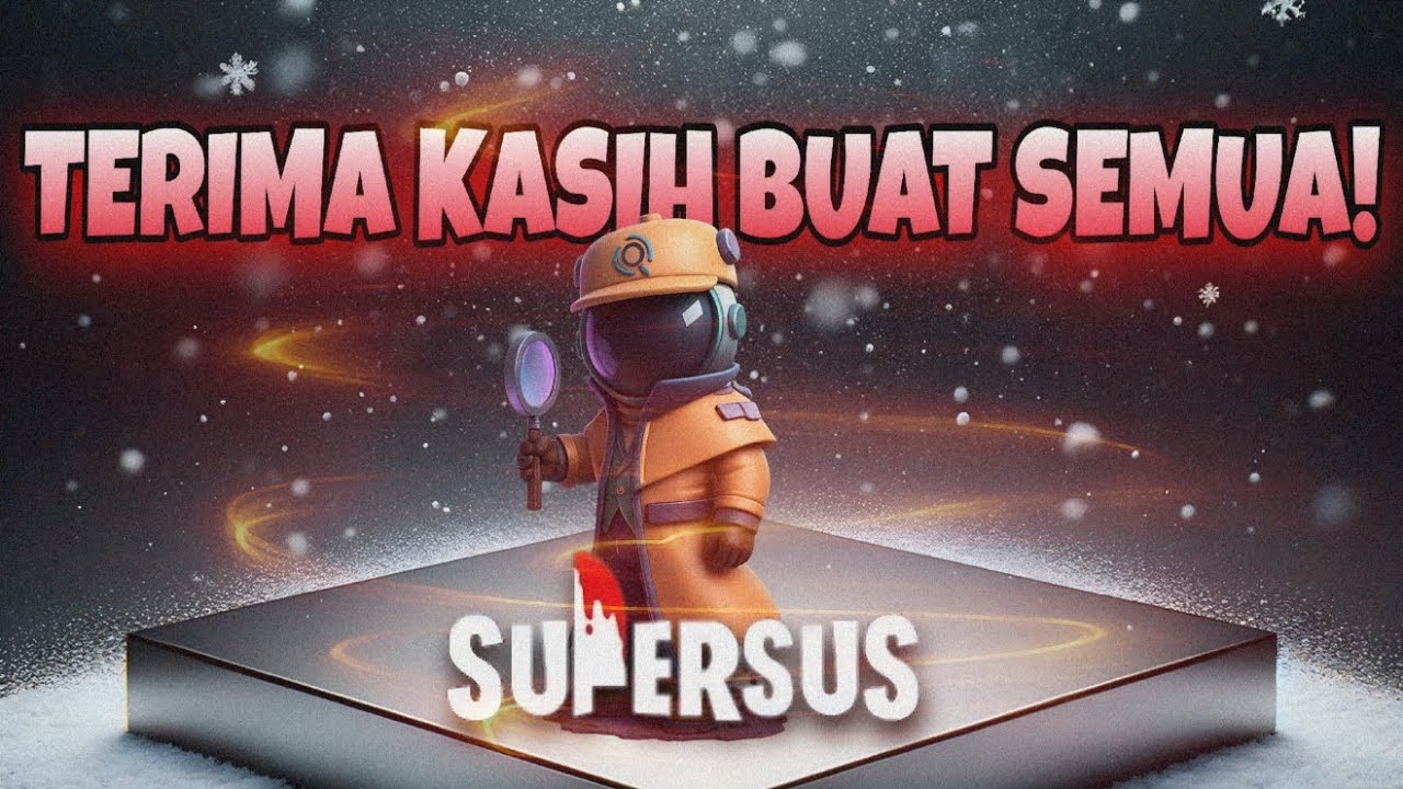 TERIMA KASIH BUAT SEMUANYA YA! Detektif Gameplay - Super Sus Gameplay