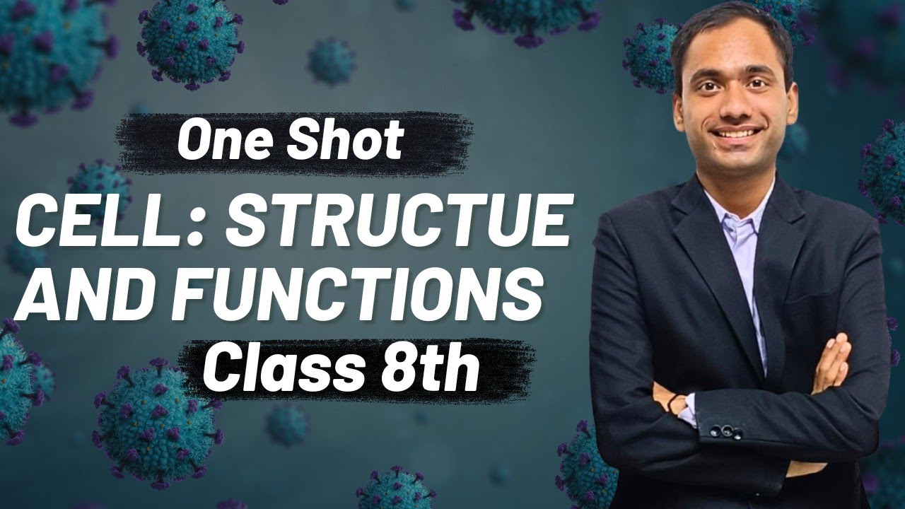 Cell : Structure and Functions | Class 8th | CBSE |One Shot | AS Campus| By Ashish Sir.