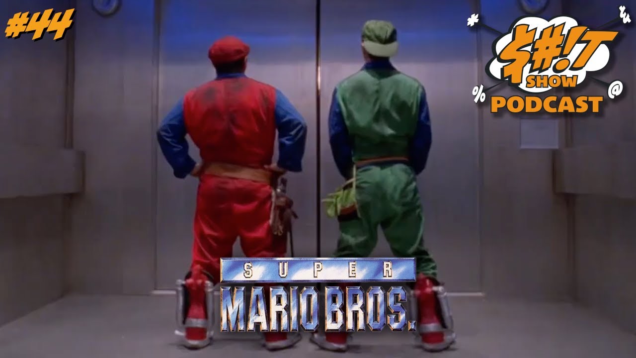 Sh*t Show Podcast: Super Mario Bros. (1993)