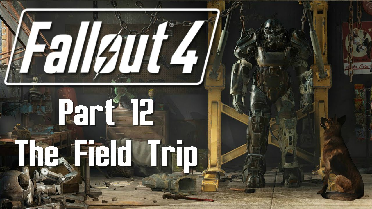 Fallout 4 - Part 12 - The Field Trip