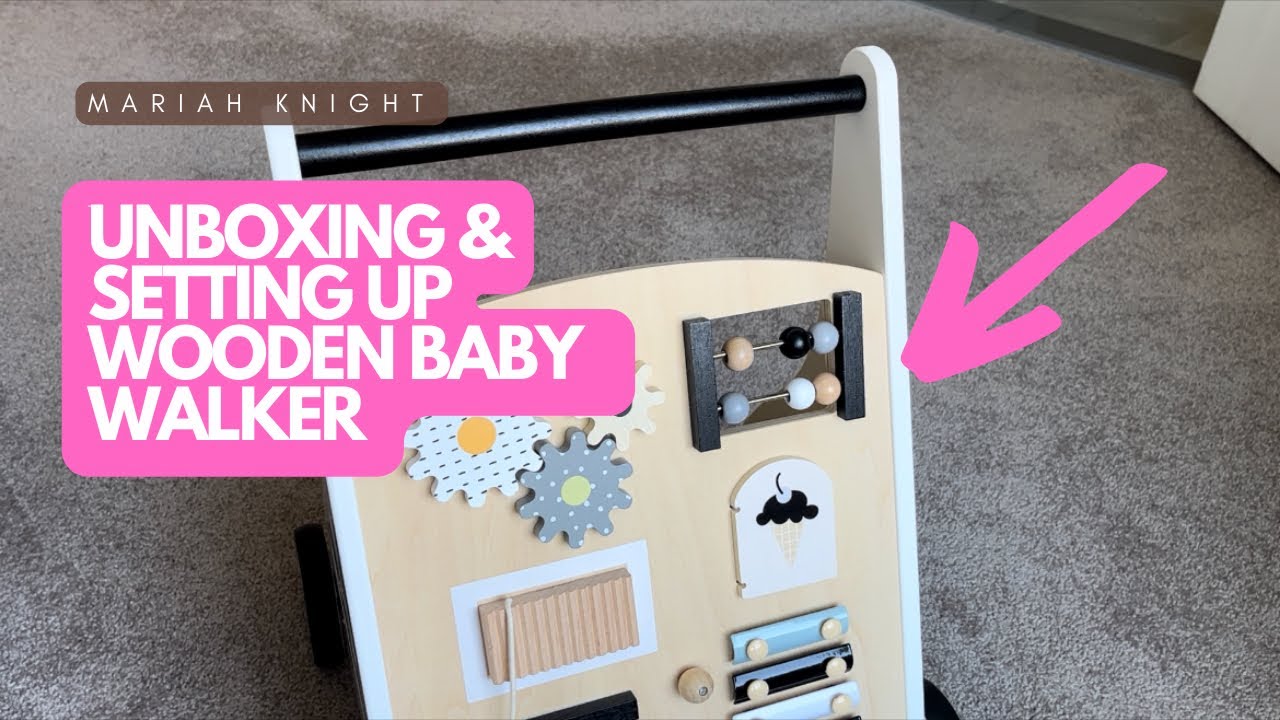 Unboxing and building wooden baby push walker from amazon! First impressions!