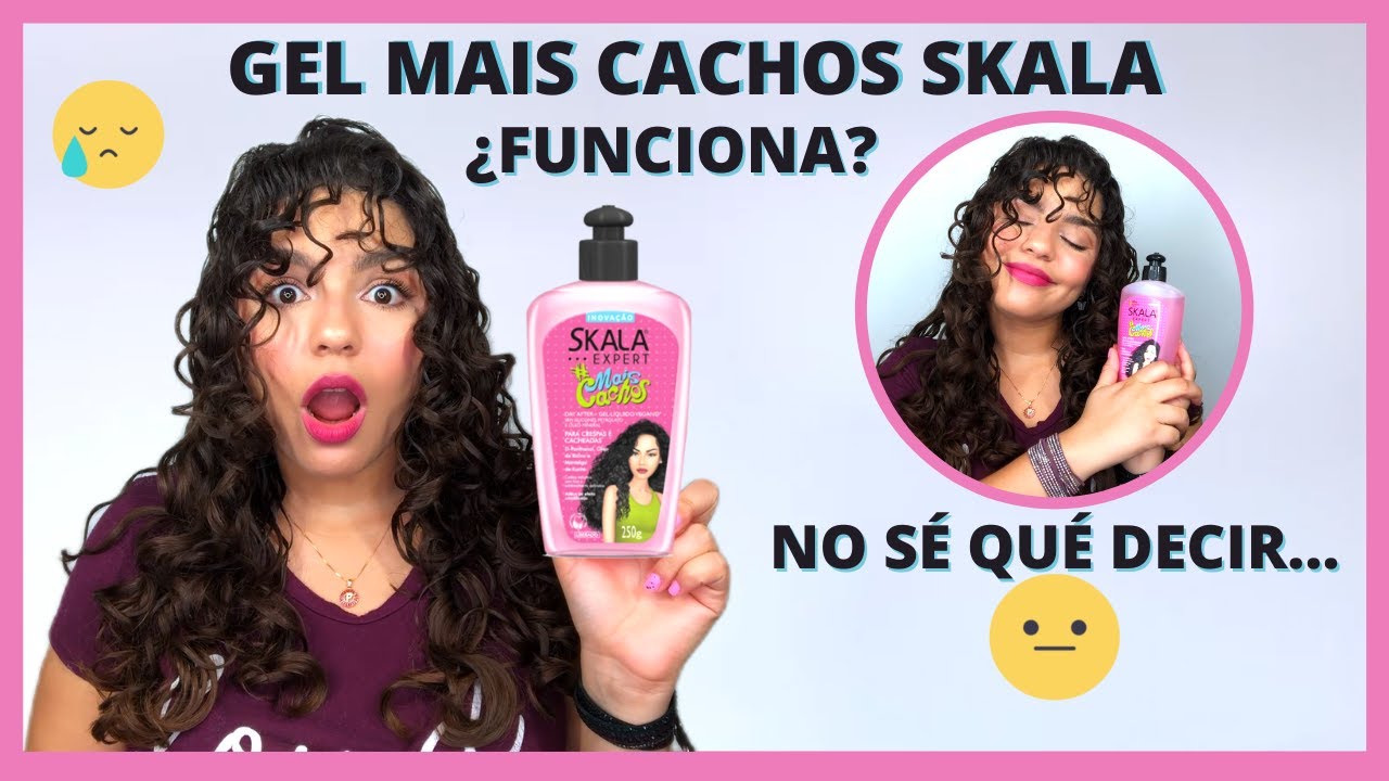 GEL MAIS CACHOS SKALA ¡¡NO PUEDE SER!! PERO ¿QUÉ ES ESTO?