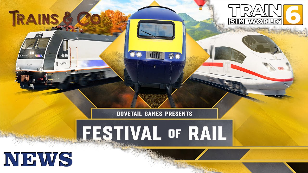Festival of Rails 2026 - Train Sim World