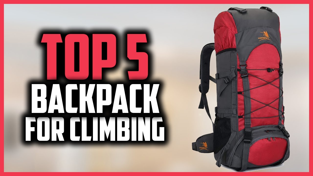Top 5 Best Backpack For Climbing of 2025