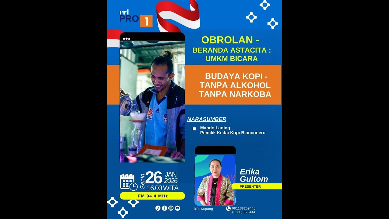 [LIVE] BERANDA ASTACITA - UMKM BICARA | BUDAYA KOPI - TANPA ALKOHOL TANPA NARKOBA | RRI KUPANG