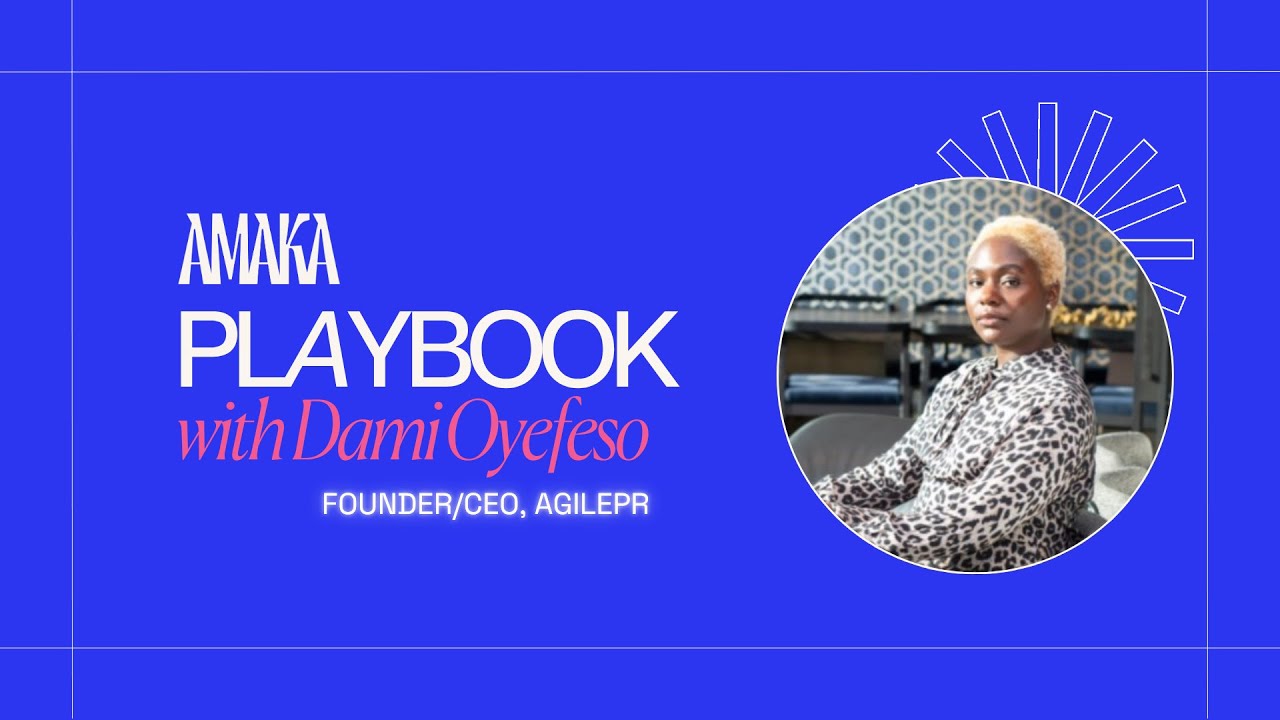 How SMEs Can Leverage PR & Earned Media for Growth | AMAKA Expert Playbook Series 2