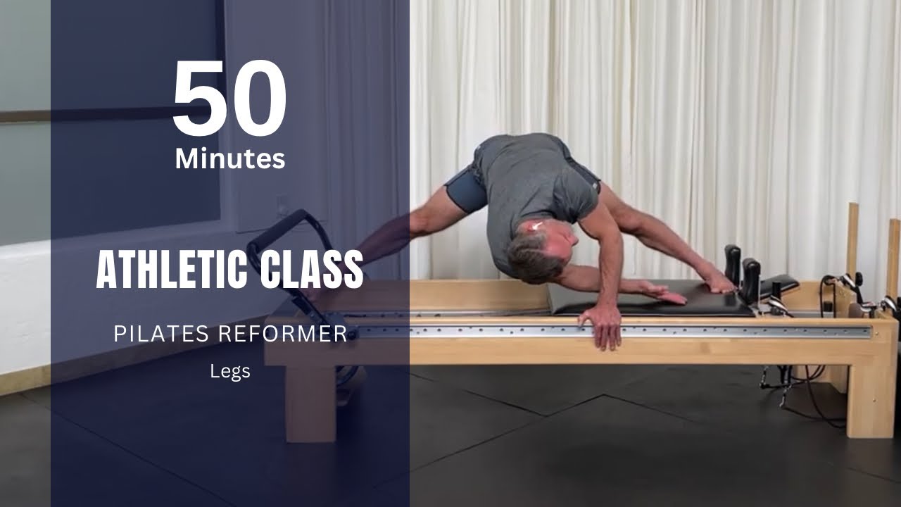 Burn & Tone: Dynamic Athletic Reformer Pilates Class for Legs and Hips