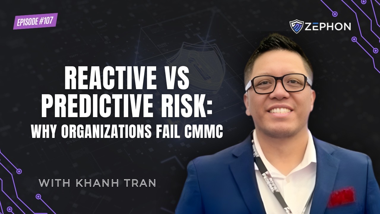 Reactive vs Predictive Risk: Why Organizations Fail CMMC