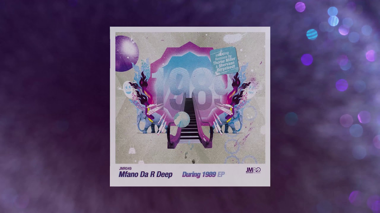 MfanO Da_R-Deep - During 1989 (Thorne Miller Remix)