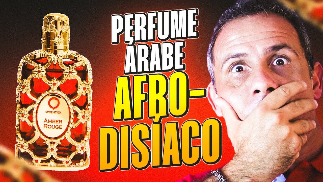 ÁRABE IDÊNTICO AO BACCARAT ROUGE: AMBER ROUGE DE ORIENTICA