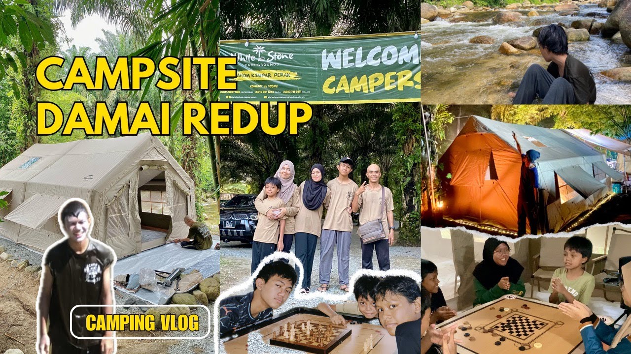 Ep.12 Rasmi Naturehike Air 17.2 di White Stone Campgrounds | Kampar Perak | Pembuka Tirai 2024