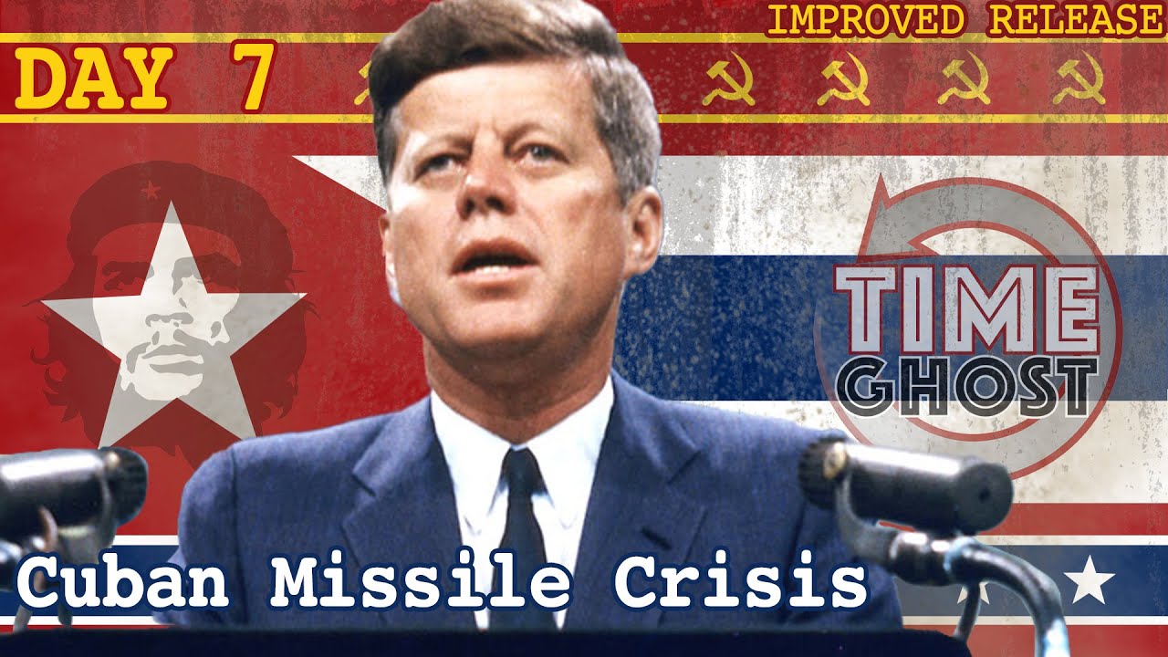 The End of the World Will be Televised | The Cuban Missile Crisis I Day 07