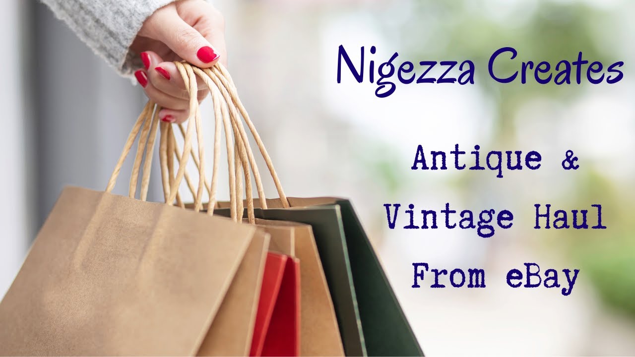 Antique & Vintage Haul From eBay