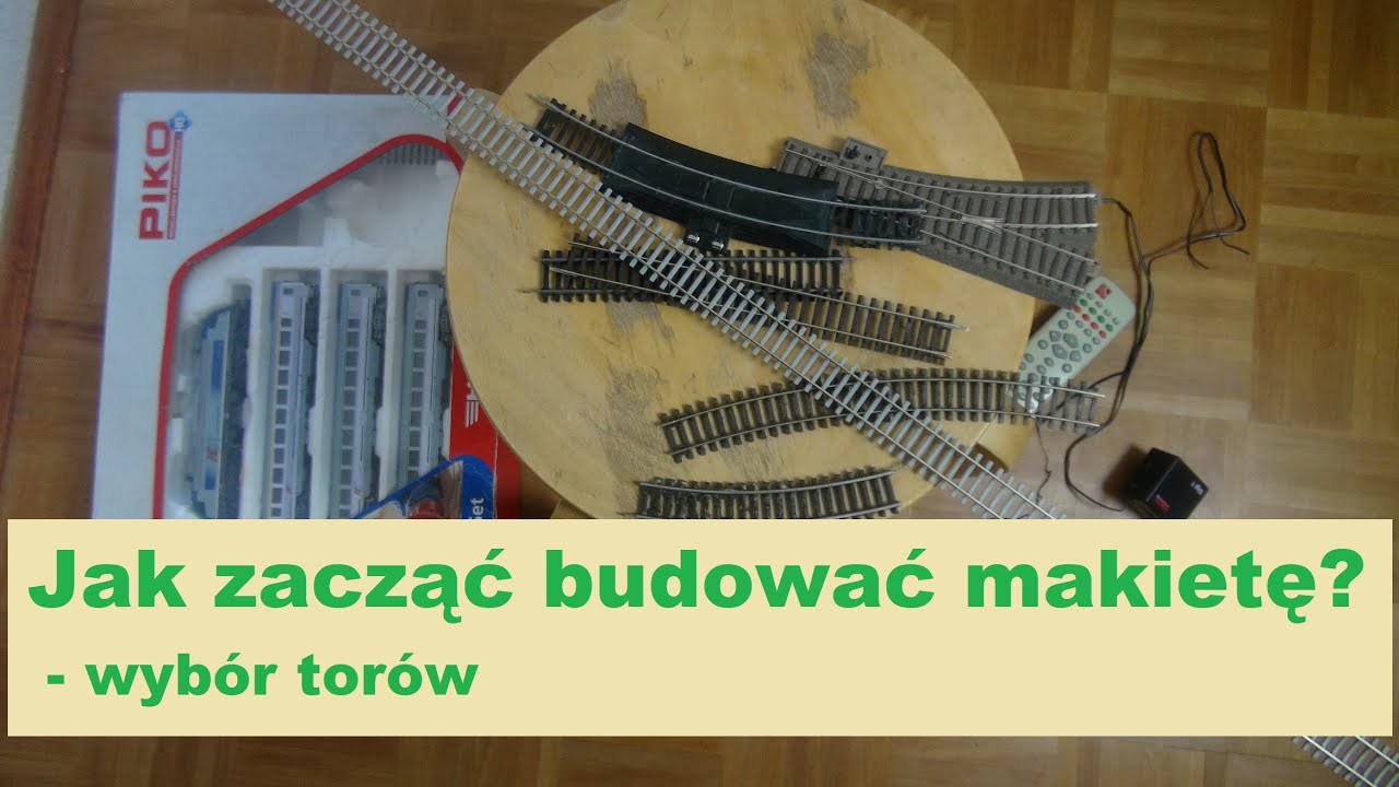 Jak zacząć budować makietę? - wybór torów