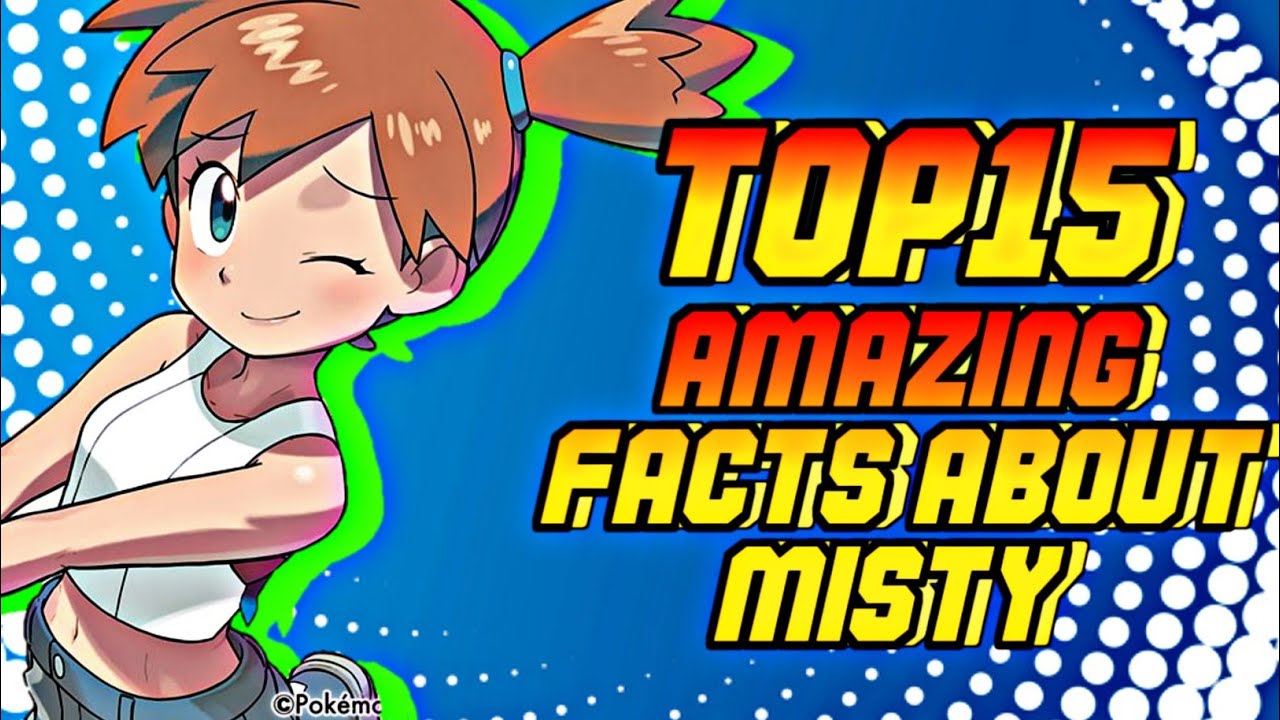 15 Facts Of Misty|Explained In Hindi|Pok&eacute;mon In Hindi|misty return in galar|in hindi|by poke matrix