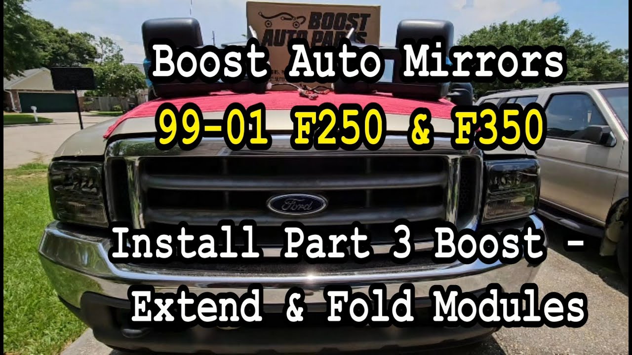 99-01 F350 Boost Auto Mirror Install Part 3 of 3 Extend & Fold Modules