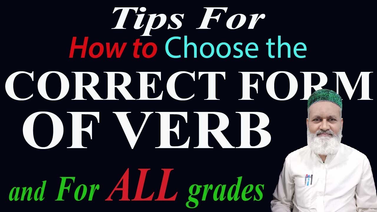 V-82) How to Choose Correct Form of Verb || Tips, Tricks & Explanation || Part-1