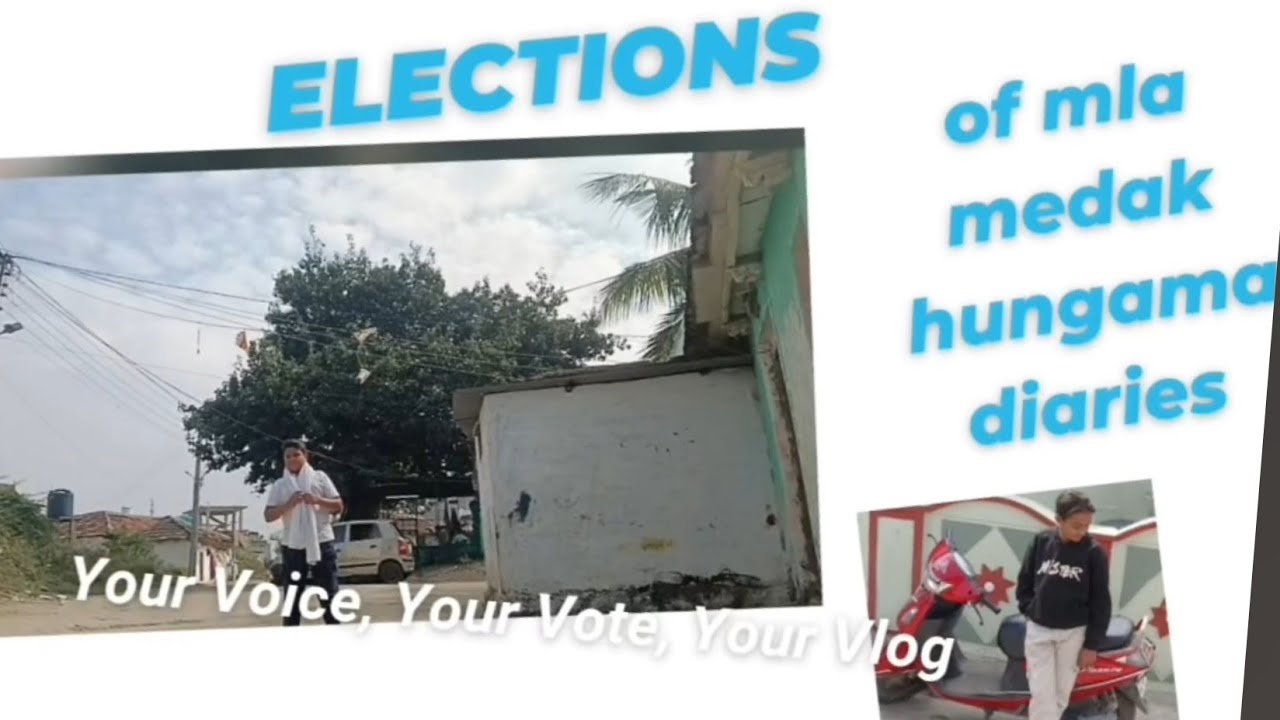 MLA elections of medak Hungama diaries 