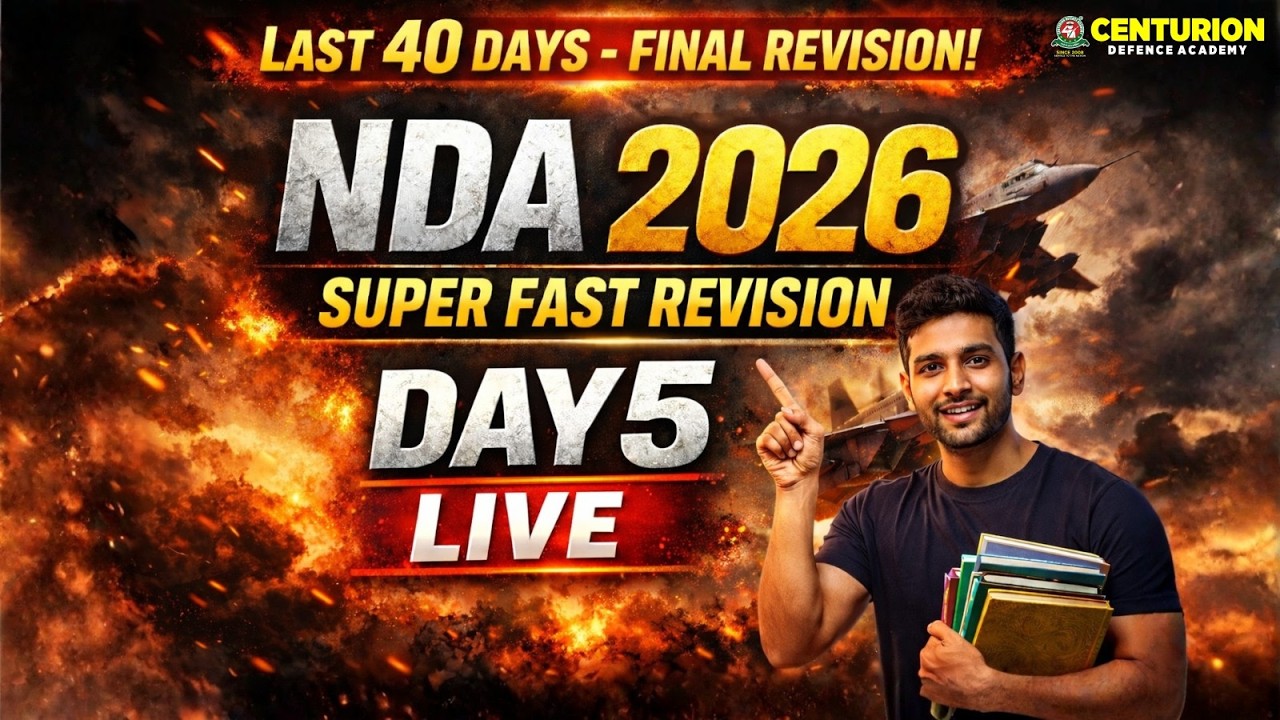 🚨NDA 2026 Last 40 Days Revision Marathon | Day 5 LIVE | English, Geography, Maths & Chemistry🚨