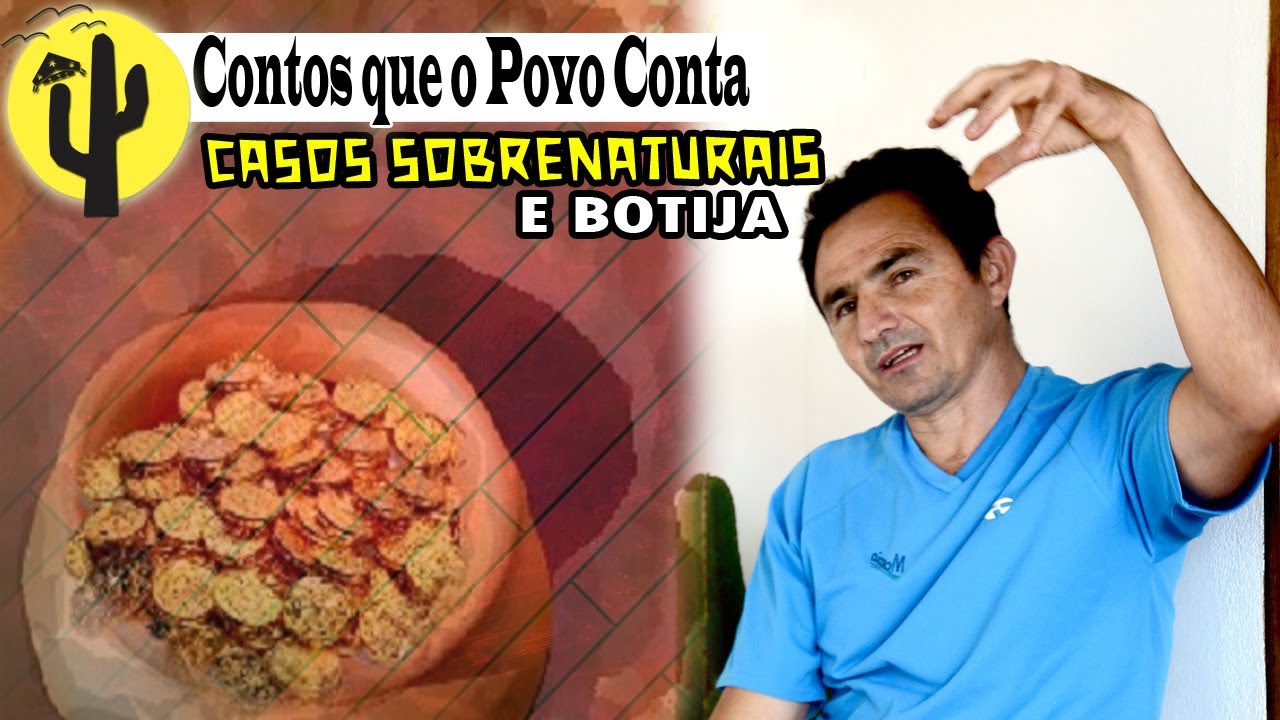 [SÉRIE FOLCLORE] Márcio relata: Terríveis Casos Sobrenaturais que aconteceram com ele e sua Família🌵