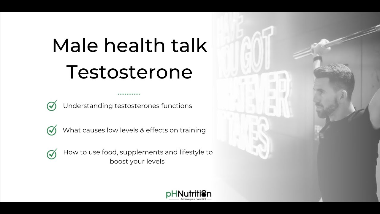 Mens Health Series - Testosterone - pH Nutrition talks