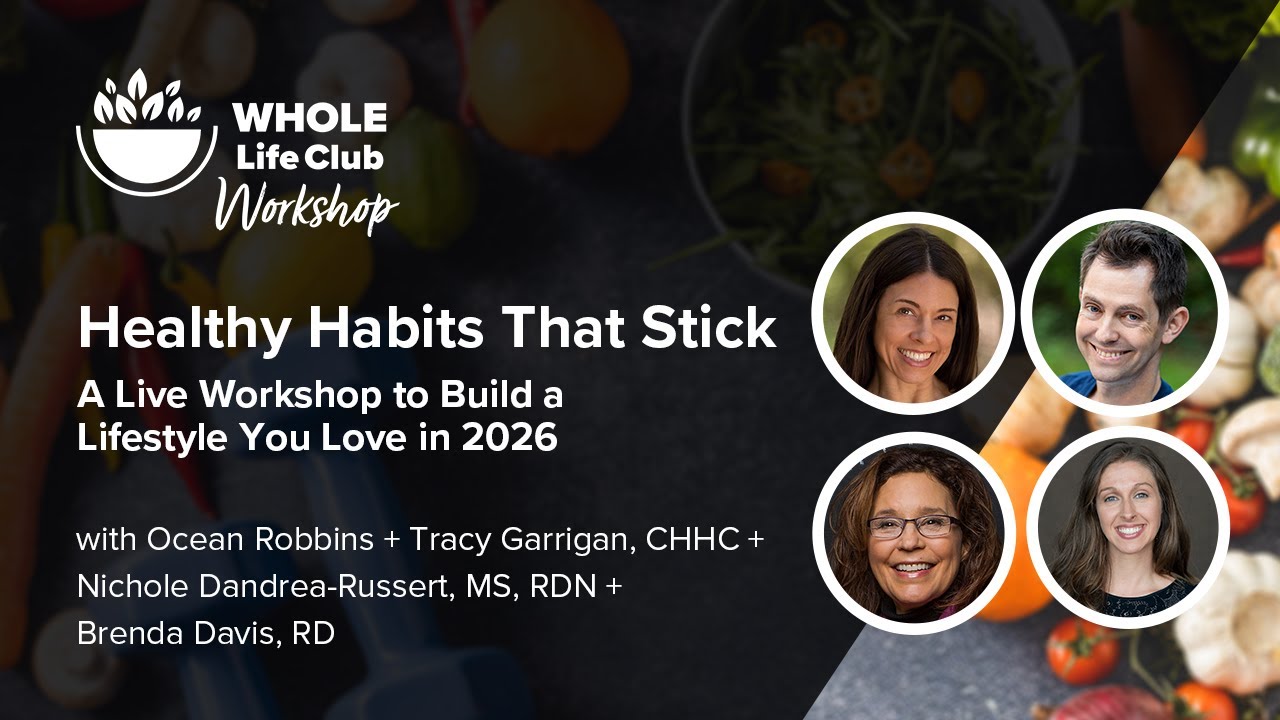 Plant-Powered Habits That Stick: A Live Workshop to Build a Lifestyle You Love in 2026