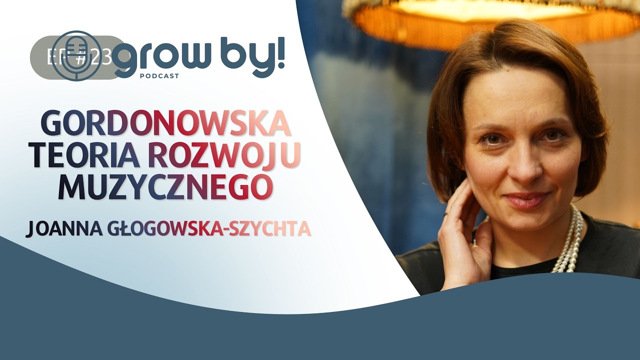 Grow By! The Way | Symfonia odwagi: o sile muzyki i mocy podejmowania decyzji