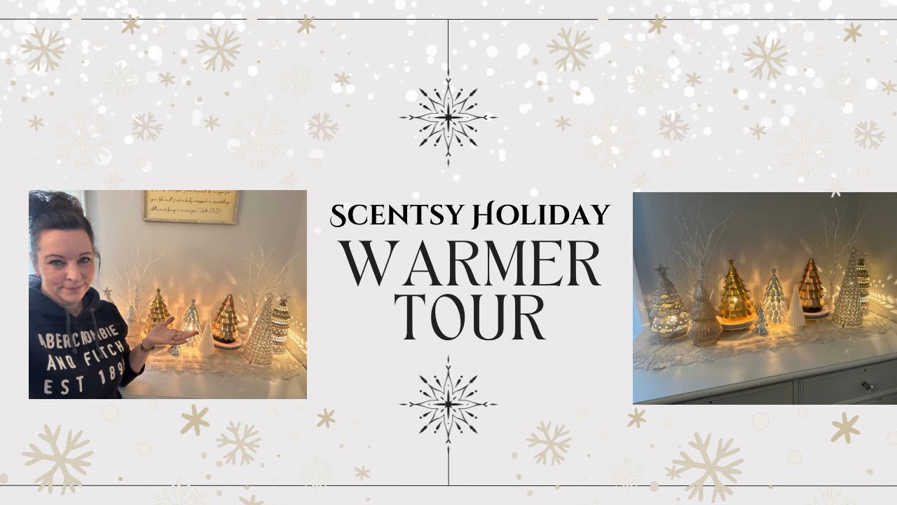 Scentsy Holiday Warmer Tour #scentsy