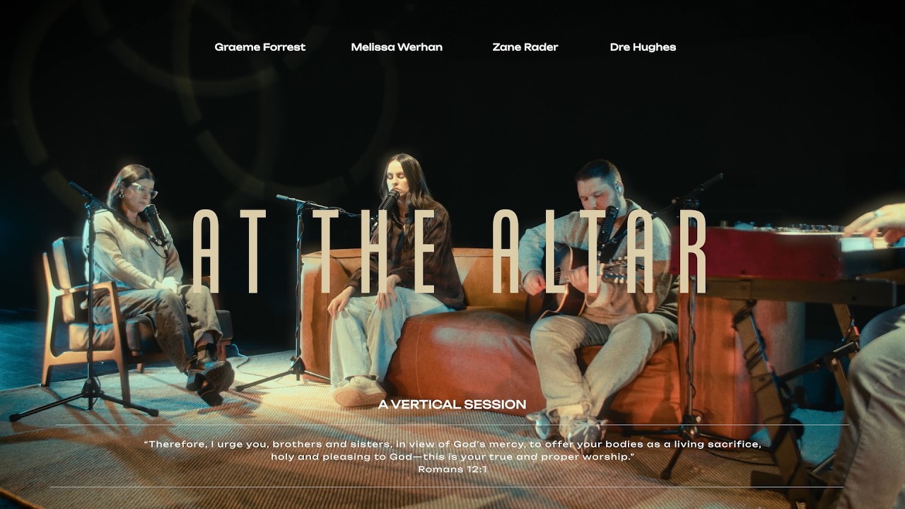 Vertical Session: At The Altar