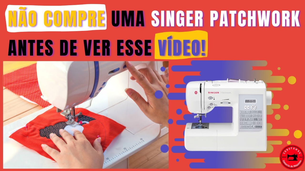 Conheça a Singer PatchWork 7285 e faça sua primeira lubrificação