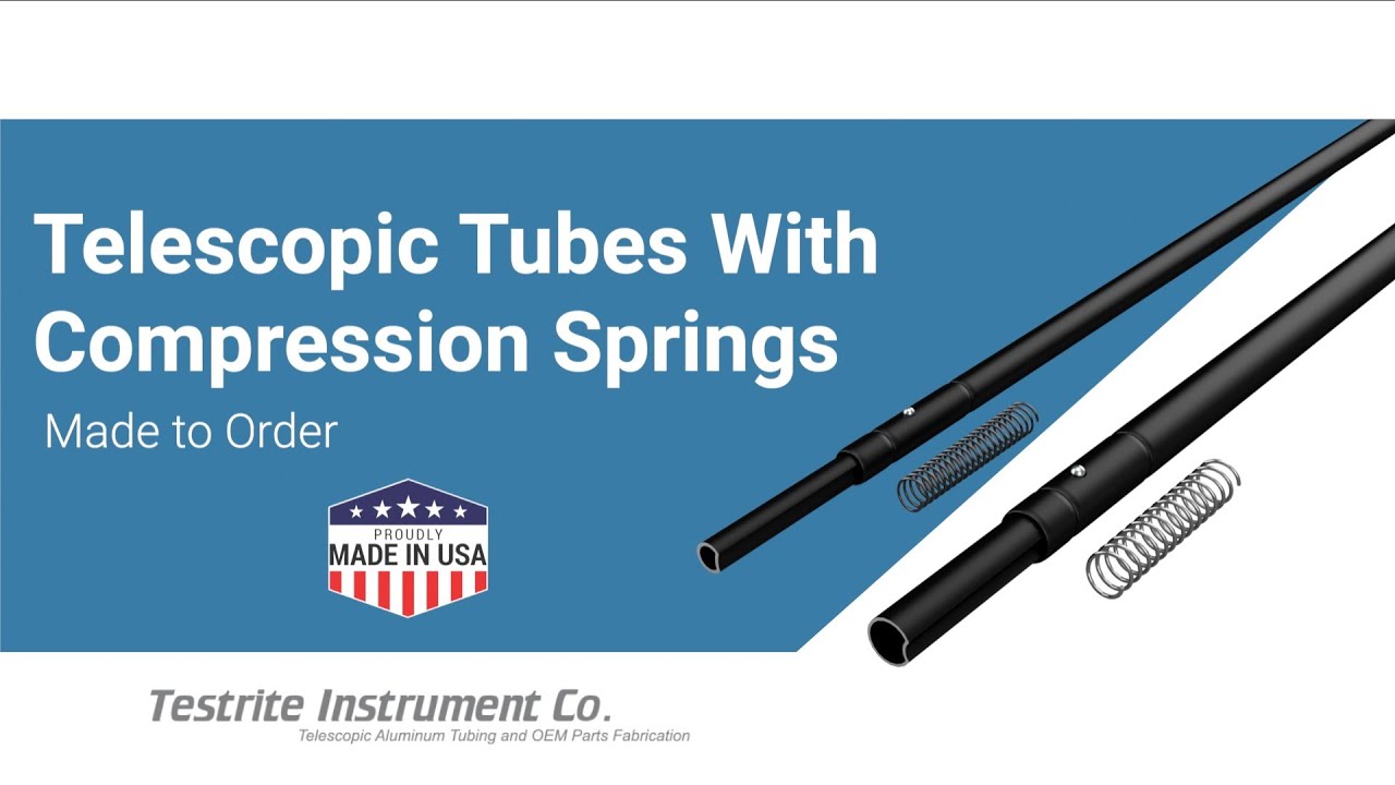 Telescopic Tubes with Compression Springs