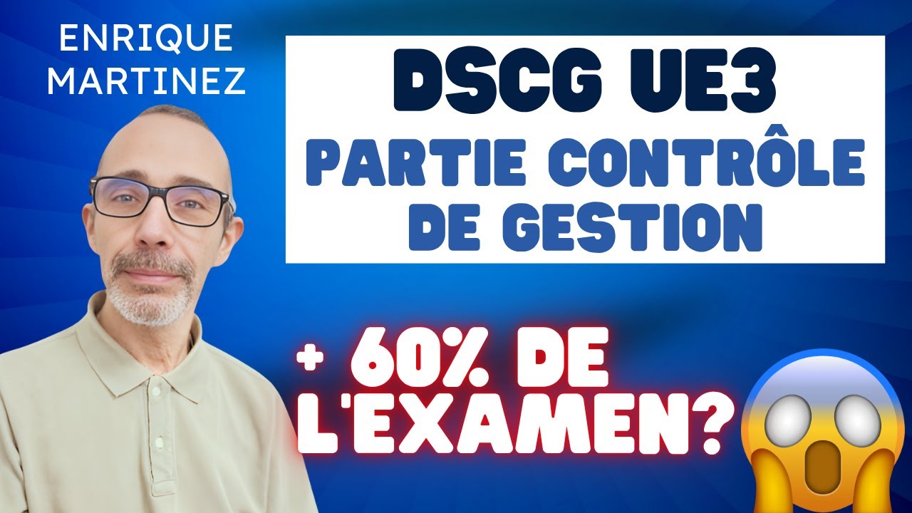 Conseils et pronostics DSCG UE3: Partie contr&ocirc;le de gestion