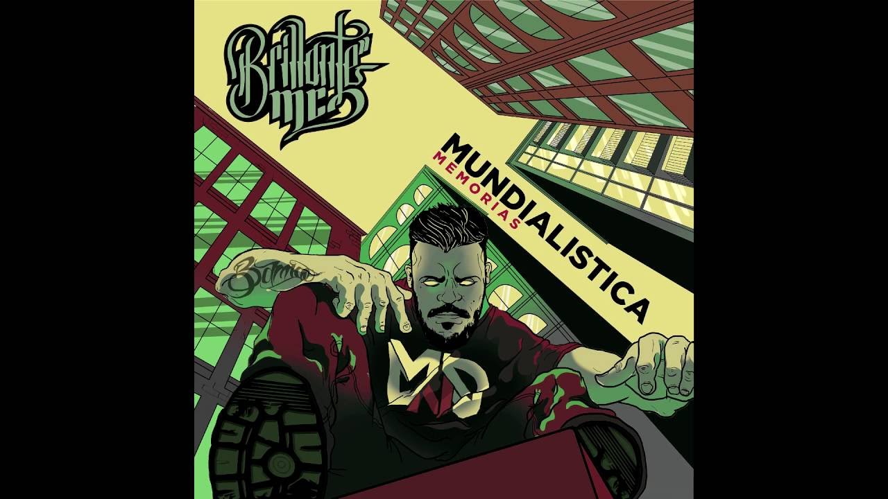 BrillanteMC - Mundialistica Memorias Completo (Mutombo Prod.)