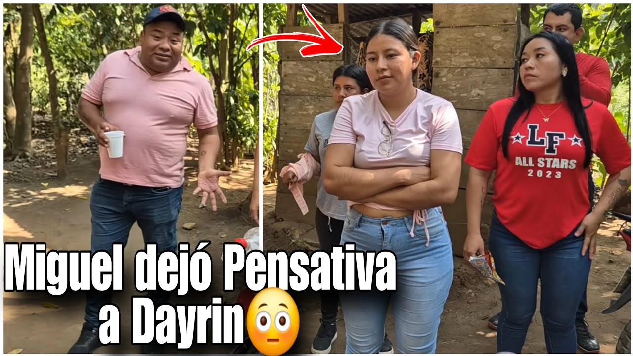Miguel Cara a Cara con Dayrin/asta en que pensar la dejó con todo lo que le dijo😱