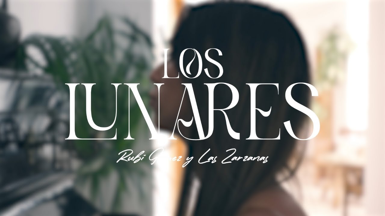 Rub&iacute; G&oacute;mez, Las Zarzanas - Los Lunares (Official Video)