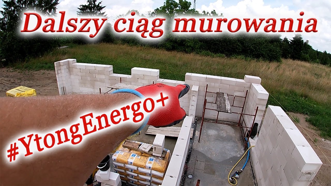 Dalszy ciąg murowania - Ściany 48cm #YtongEnergo+