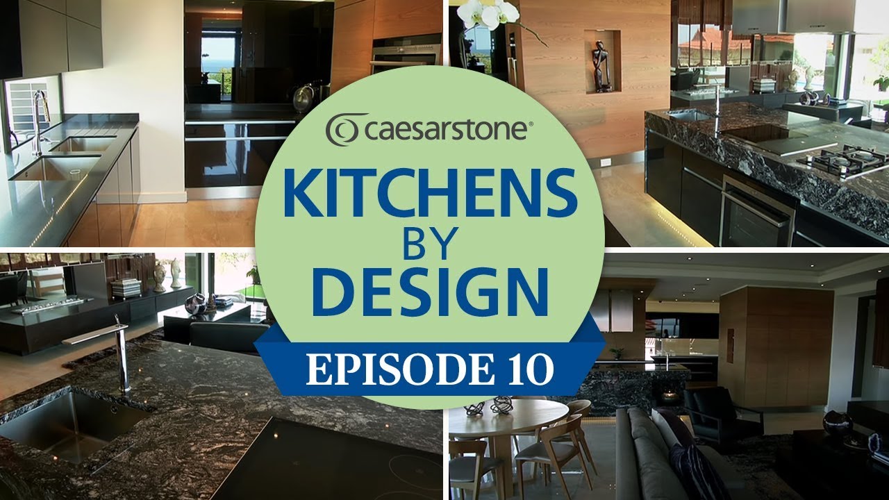 Kitchens by Design - Episode 10