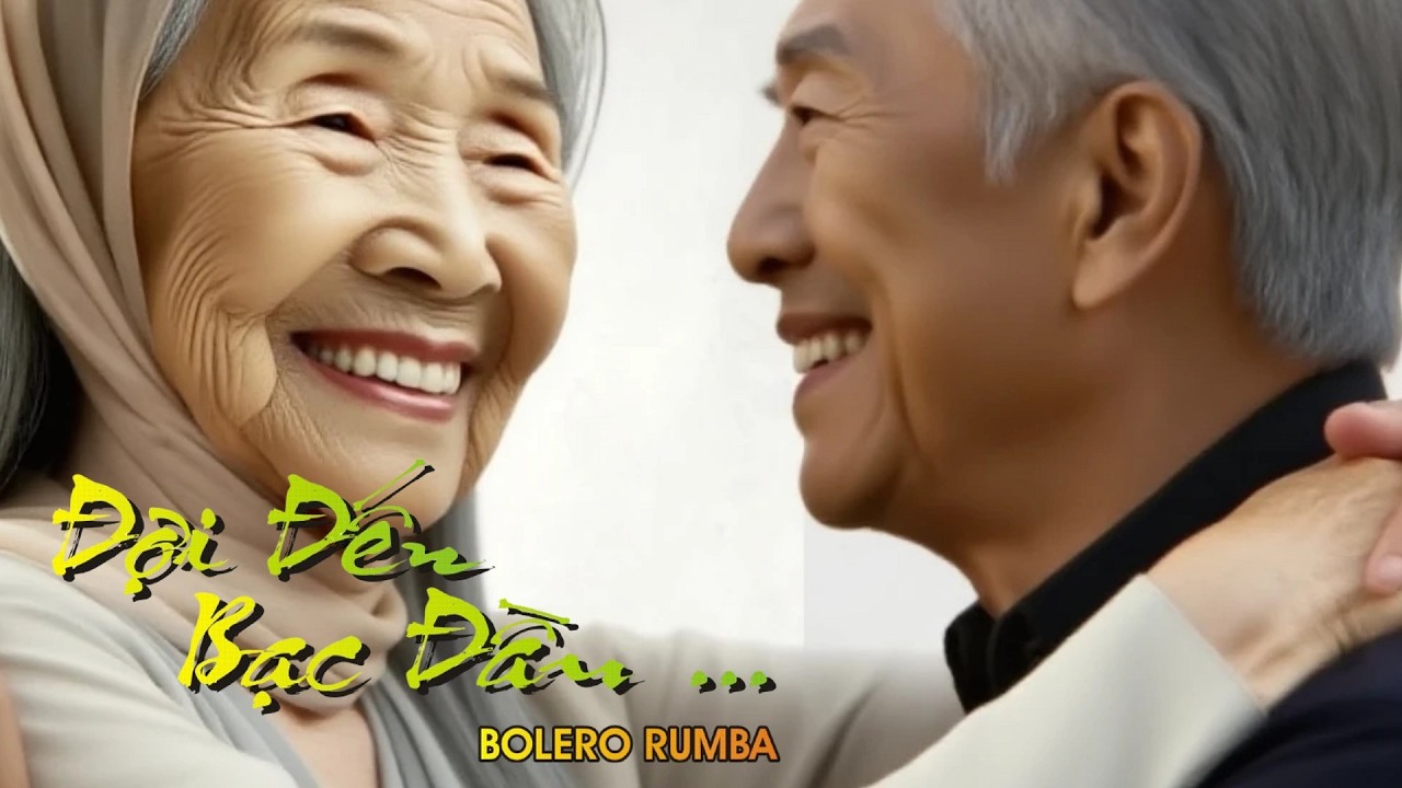 Nhạc Hay Mỗi Ngày ( ĐỢI ĐẾN BẠC ĐẦU ...) Sự Thủy Chung Son Sắt .
