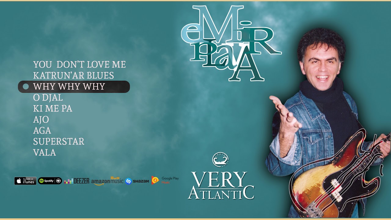 Emir Plava - Why why why