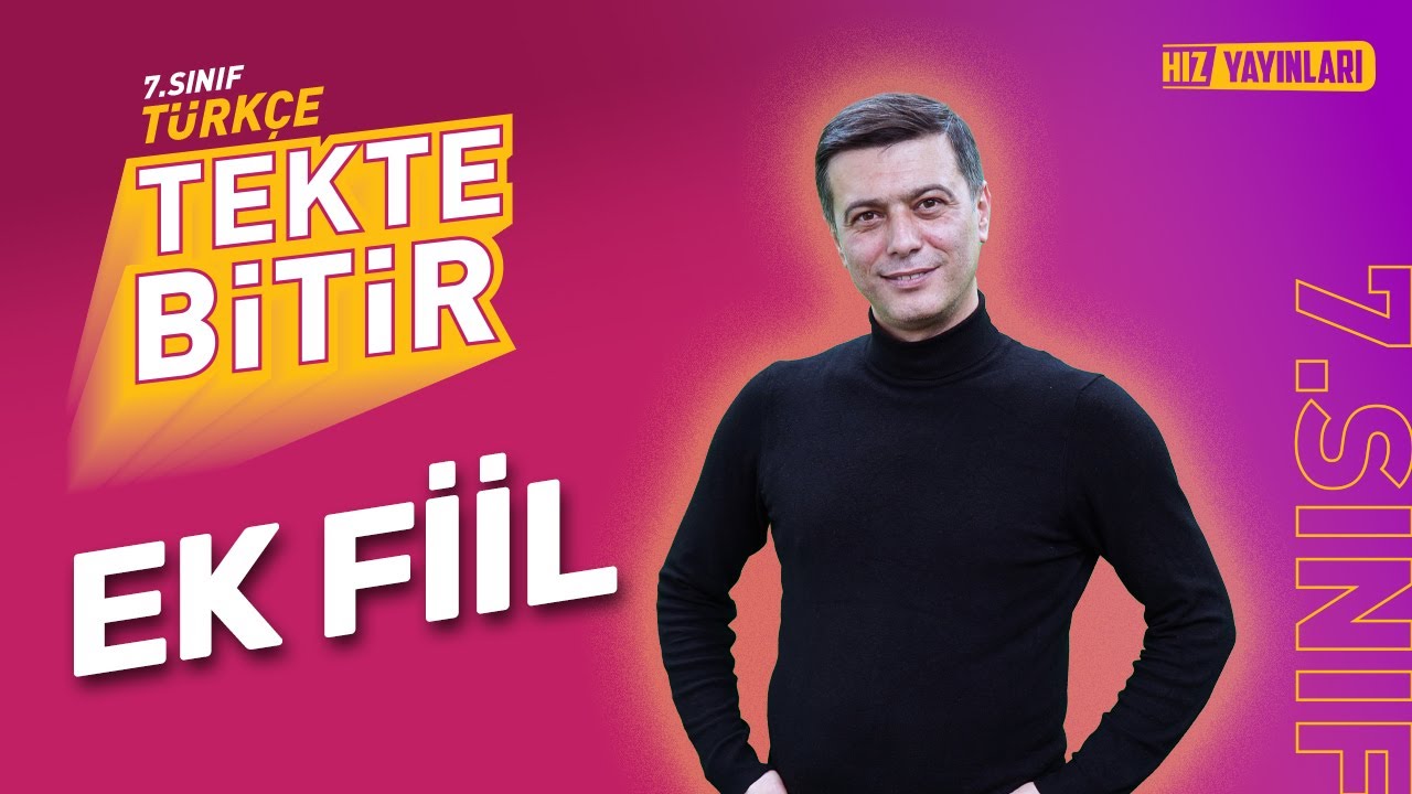TEKTE BİTİR - 7. SINIF TÜRKÇE : Ek Fiil