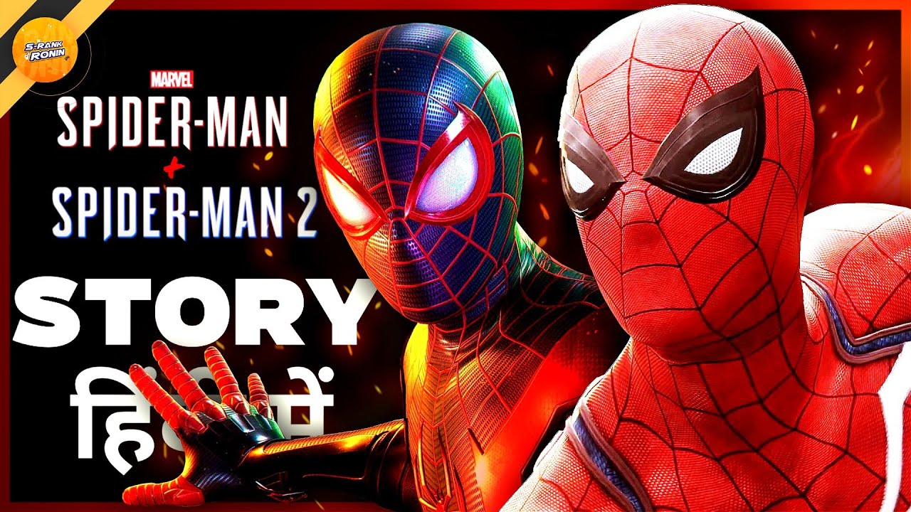 Marvel's Spider-Man 1&2 - Story Explained (in Hindi)